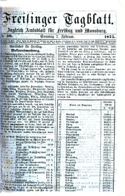 Freisinger Tagblatt (Freisinger Wochenblatt) Sonntag 7. Februar 1875