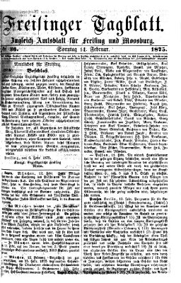 Freisinger Tagblatt (Freisinger Wochenblatt) Sonntag 14. Februar 1875