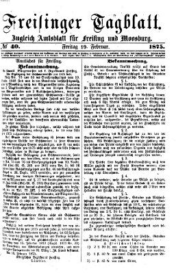 Freisinger Tagblatt (Freisinger Wochenblatt) Freitag 19. Februar 1875