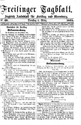 Freisinger Tagblatt (Freisinger Wochenblatt) Dienstag 2. März 1875