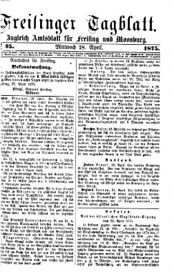 Freisinger Tagblatt (Freisinger Wochenblatt) Mittwoch 28. April 1875