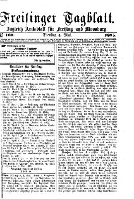 Freisinger Tagblatt (Freisinger Wochenblatt) Dienstag 4. Mai 1875