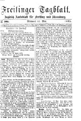 Freisinger Tagblatt (Freisinger Wochenblatt) Mittwoch 12. Mai 1875