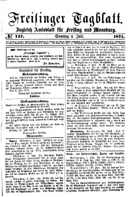 Freisinger Tagblatt (Freisinger Wochenblatt) Sonntag 4. Juli 1875