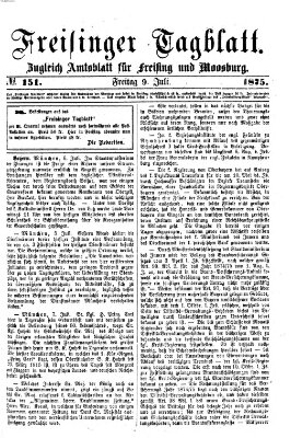 Freisinger Tagblatt (Freisinger Wochenblatt) Freitag 9. Juli 1875