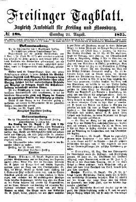 Freisinger Tagblatt (Freisinger Wochenblatt) Samstag 21. August 1875