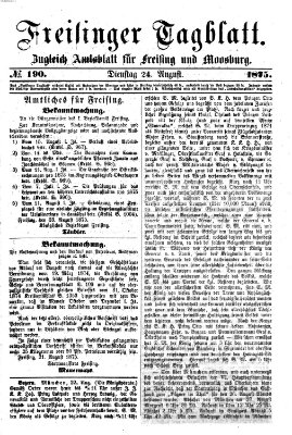 Freisinger Tagblatt (Freisinger Wochenblatt) Dienstag 24. August 1875