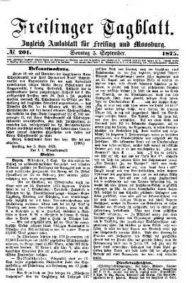 Freisinger Tagblatt (Freisinger Wochenblatt) Sonntag 5. September 1875