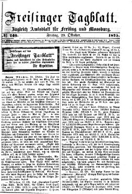 Freisinger Tagblatt (Freisinger Wochenblatt) Freitag 29. Oktober 1875