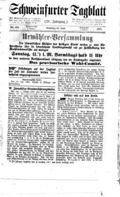 Schweinfurter Tagblatt Samstag 10. Juli 1875