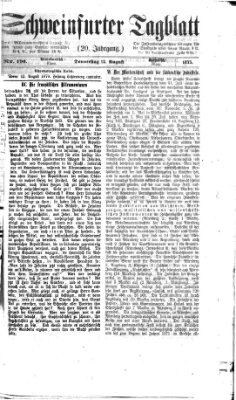 Schweinfurter Tagblatt Donnerstag 12. August 1875