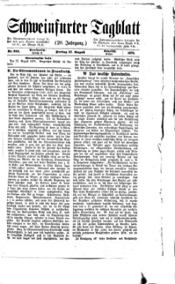 Schweinfurter Tagblatt Freitag 27. August 1875