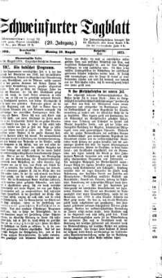 Schweinfurter Tagblatt Montag 30. August 1875