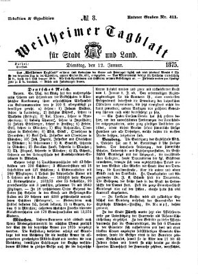 Weilheimer Tagblatt für Stadt und Land Dienstag 12. Januar 1875