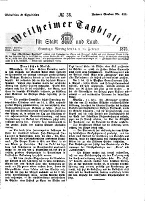 Weilheimer Tagblatt für Stadt und Land Montag 15. Februar 1875