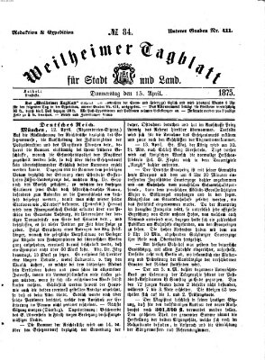 Weilheimer Tagblatt für Stadt und Land Donnerstag 15. April 1875