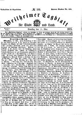 Weilheimer Tagblatt für Stadt und Land Samstag 15. Mai 1875