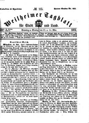 Weilheimer Tagblatt für Stadt und Land Montag 24. Mai 1875