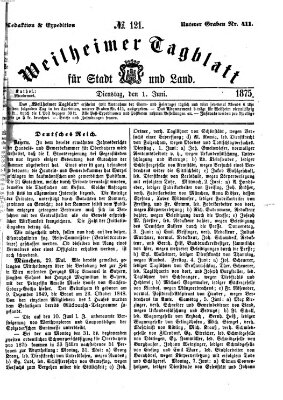 Weilheimer Tagblatt für Stadt und Land Dienstag 1. Juni 1875