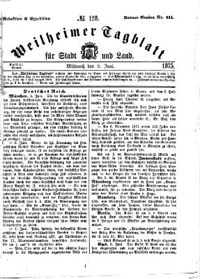 Weilheimer Tagblatt für Stadt und Land Mittwoch 9. Juni 1875