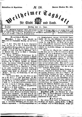 Weilheimer Tagblatt für Stadt und Land Freitag 11. Juni 1875