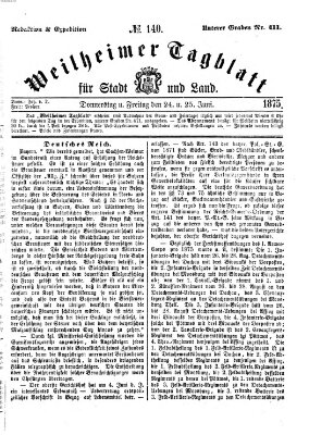 Weilheimer Tagblatt für Stadt und Land Donnerstag 24. Juni 1875