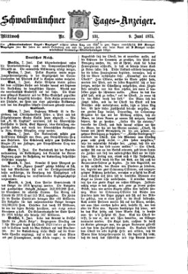 Schwabmünchner Tages-Anzeiger Mittwoch 9. Juni 1875