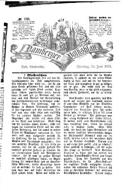 Bamberger Volksblatt Dienstag 15. Juni 1875