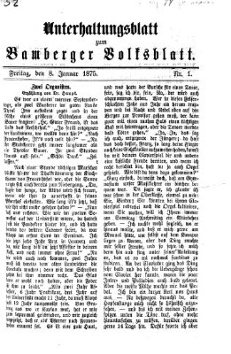 Bamberger Volksblatt. Unterhaltungsblatt zum Bamberger Volksblatt (Bamberger Volksblatt) Freitag 8. Januar 1875