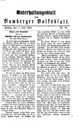 Bamberger Volksblatt. Unterhaltungsblatt zum Bamberger Volksblatt (Bamberger Volksblatt) Freitag 7. Mai 1875