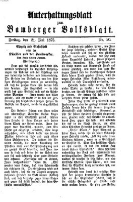 Bamberger Volksblatt. Unterhaltungsblatt zum Bamberger Volksblatt (Bamberger Volksblatt) Freitag 21. Mai 1875