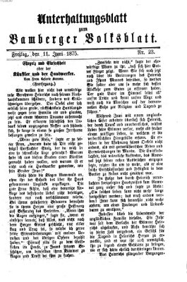 Bamberger Volksblatt. Unterhaltungsblatt zum Bamberger Volksblatt (Bamberger Volksblatt) Freitag 11. Juni 1875