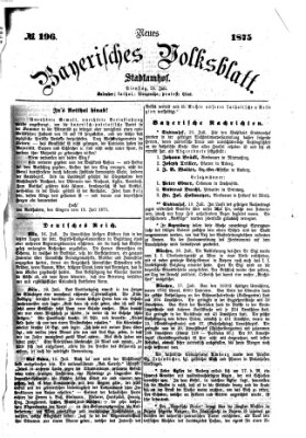 Neues bayerisches Volksblatt Dienstag 20. Juli 1875