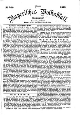 Neues bayerisches Volksblatt Donnerstag 12. August 1875