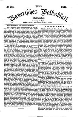 Neues bayerisches Volksblatt Samstag 21. August 1875