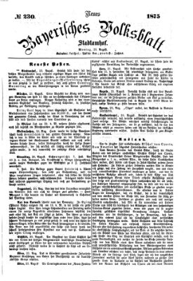 Neues bayerisches Volksblatt Montag 23. August 1875