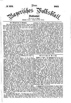 Neues bayerisches Volksblatt Mittwoch 25. August 1875