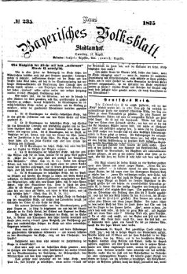 Neues bayerisches Volksblatt Samstag 28. August 1875