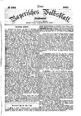 Neues bayerisches Volksblatt Sonntag 5. September 1875