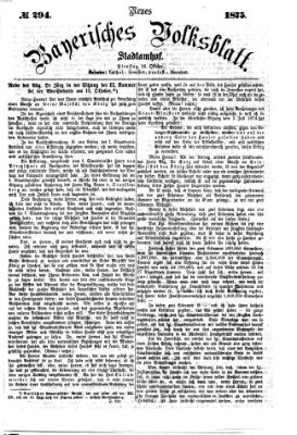 Neues bayerisches Volksblatt Dienstag 26. Oktober 1875