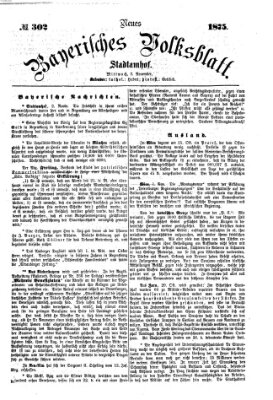 Neues bayerisches Volksblatt Mittwoch 3. November 1875