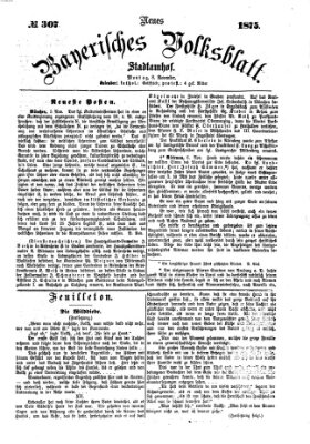 Neues bayerisches Volksblatt Montag 8. November 1875