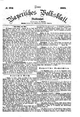 Neues bayerisches Volksblatt Donnerstag 25. November 1875