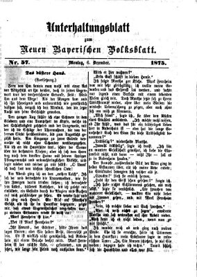 Neues bayerisches Volksblatt. Unterhaltungsblatt (Neues bayerisches Volksblatt) Montag 6. Dezember 1875