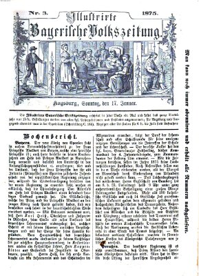 Illustrirte bayerische Volkszeitung Sonntag 17. Januar 1875