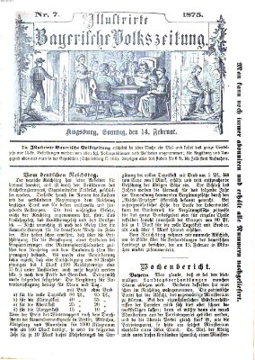 Illustrirte bayerische Volkszeitung Sonntag 14. Februar 1875