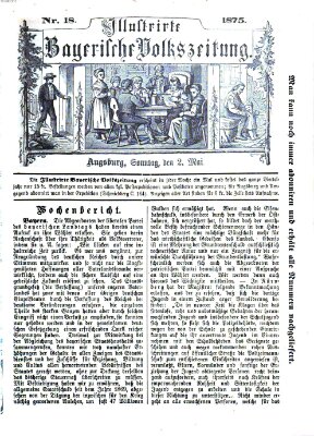 Illustrirte bayerische Volkszeitung Sonntag 2. Mai 1875