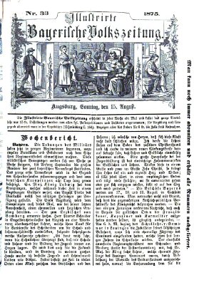 Illustrirte bayerische Volkszeitung Sonntag 15. August 1875