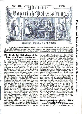 Illustrirte bayerische Volkszeitung Sonntag 24. Oktober 1875