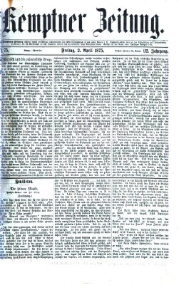 Kemptner Zeitung Freitag 2. April 1875